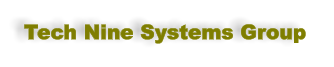 Tech Nine Systems Group